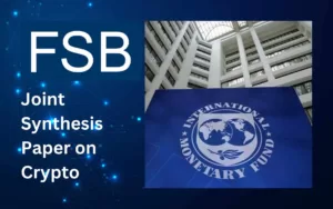 IMF and FSB Joint Paper on Crypto