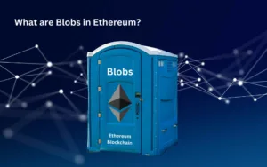 Blobs in Ethereum Blockchain