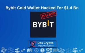 Bybit Cold Wallet Hacked For $1.4 Billion